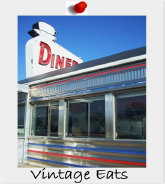 Vintage Dinning and Eateries